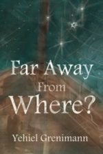 Far Away from Where?