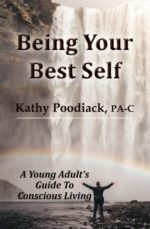 Being Your Best Self: A Young Adult's Guide to Conscious Living