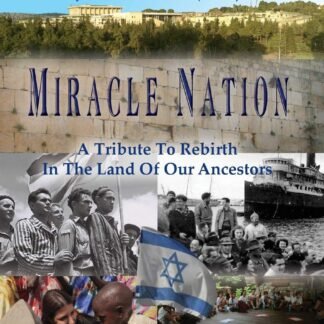 Miracle Nation: Seventy Stories about the Spirit of Israel