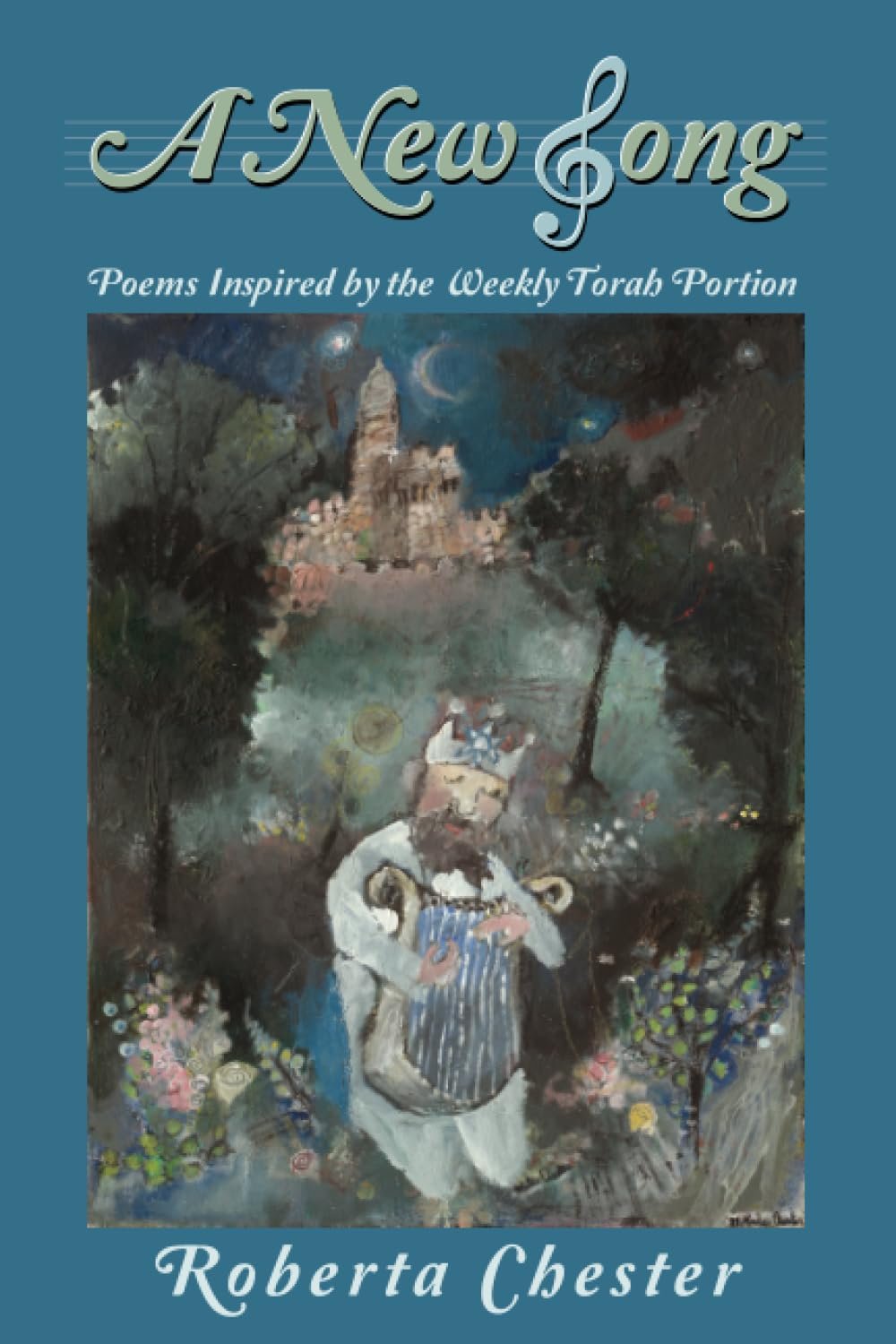 A New Song: Poems Inspired by the Weekly Torah Portion